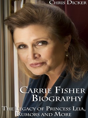 cover image of Carrie Fisher Biography